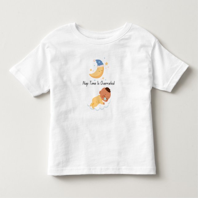 Nap time toddler T-Shirt (Front)