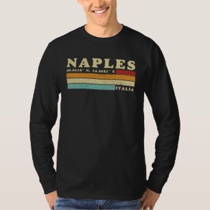 Naples Italy City Retro Longitude Latitude T-Shirt