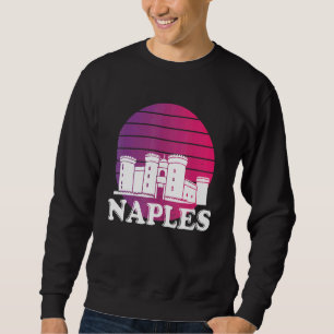 Naples Italy Napoli South Italy Souvenir Tourist Sweatshirt