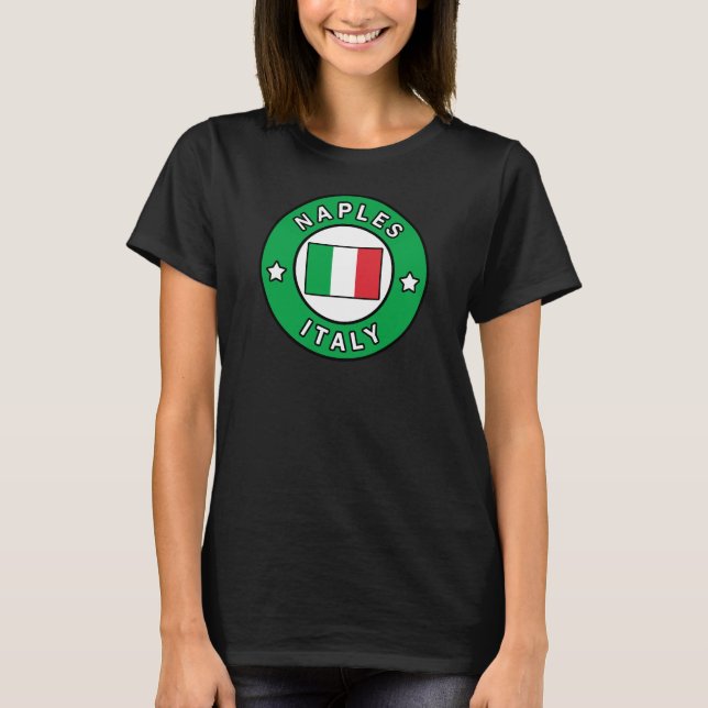 Naples Italy T-Shirt (Front)