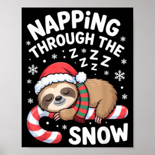 Napng Through The Snow Funny Sloth Candy Cane Xmas Poster
