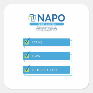 NAPO Austin I Came I Saw sticker