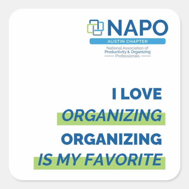 NAPO Austin I Love Organising sticker (Front)