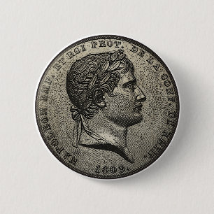 Napoleon Currency 6 Cm Round Badge