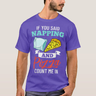 Napping Sleep Dream Sleeping Naps Bed Couch2497 T-Shirt