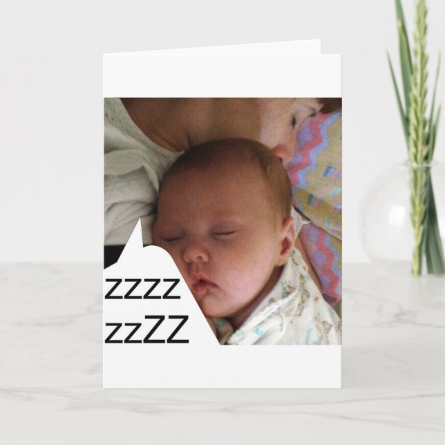 naptime...for who? card (Front)