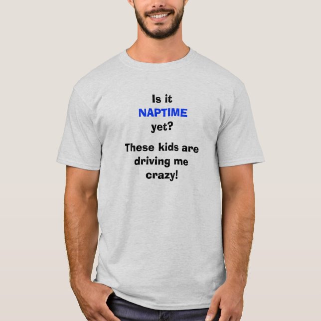 NAPTIME T-Shirt (Front)