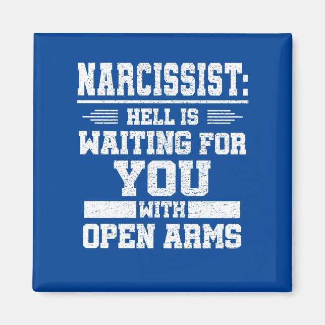 Narcissist    magnet (Front)
