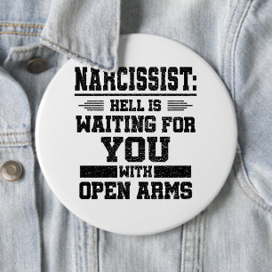 Narcissist Survivor   6 Cm Round Badge