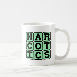 Narcotics, Drugs Coffee Mug