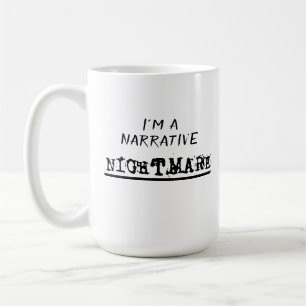 Narrative Nightmare Coffee Mug