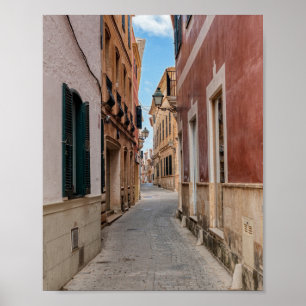 Narrow street in Ciutadella - Menorca, Spain Poster