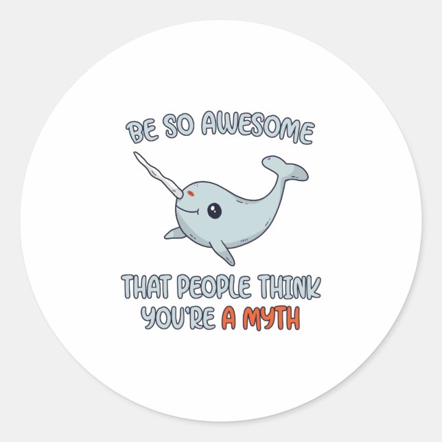 Narwhal Awesome Myth Classic Round Sticker (Front)