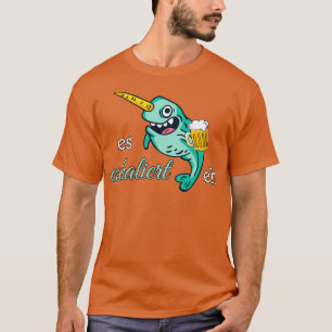 Narwhal escalates anyway T-Shirt