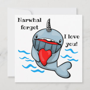 Narwhal forget Valentine Invitation