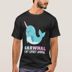 Narwhal Is My Spirit Animal Narwhals Boys Girls T-Shirt