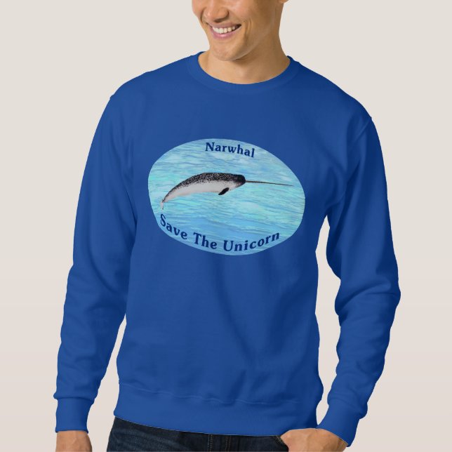 Narwhal - Save The Unicorn Sweatshirt (Front)
