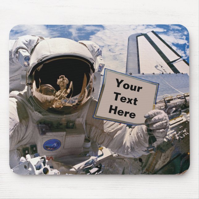 NASA Astronaut Holding Sign - Add Custom Text Mouse Pad (Front)