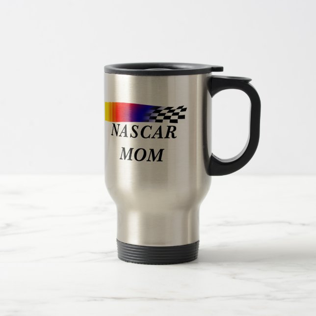Nascar Mum Drinking Mugs  Custom Travel Mugs (Right)