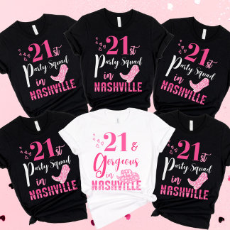 Nashville 21st Crew Birthday Girl  T-Shirt