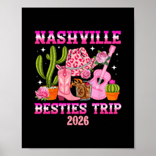 Nashville Besties Trip 2026 Best Friend Vacation N Poster