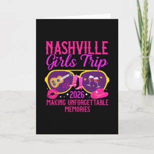 Nashville Girls Trip 2026 Making Memories Girls Va Card