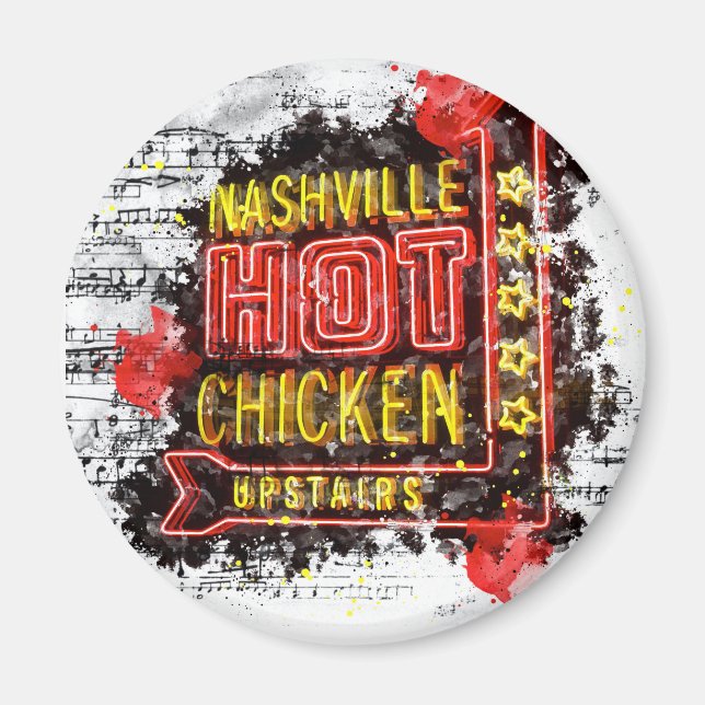 Nashville Hot Chicken Magnet (Front)