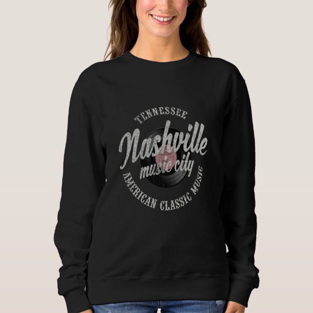 Nashville Music City Vinyl Vintage Sweatshirt (Front)