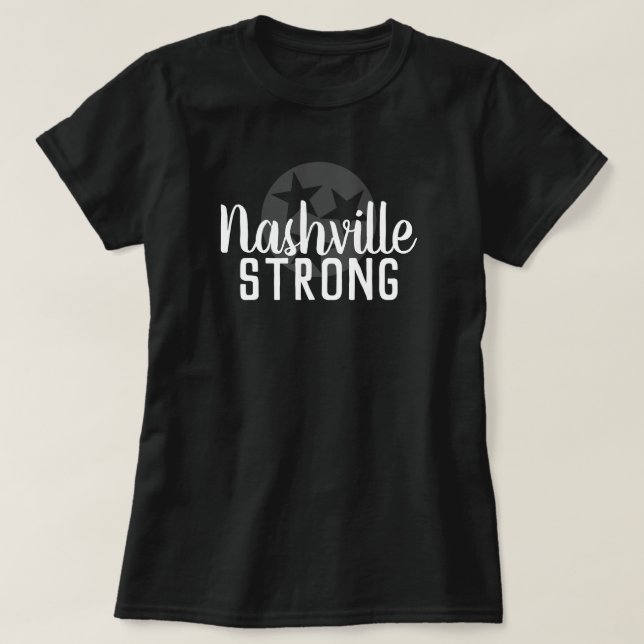 NASHVILLE TENNESSEE STRONG | T-Shirt (Design Front)