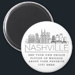 Nashville Themed | Custom City Message or Slogan Magnet<br><div class="desc">A unique magnet favour representing the beautiful city of Nashville, Tennessee. This keychain features a stylised illustration of the city's unique skyline with its name underneath. Underneath the city name is a spot for your unique slogan or statement about your favourite city. A great way to send out a thank...</div>