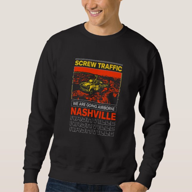 Nashville Traffic Jam Sweatshirt (Front)