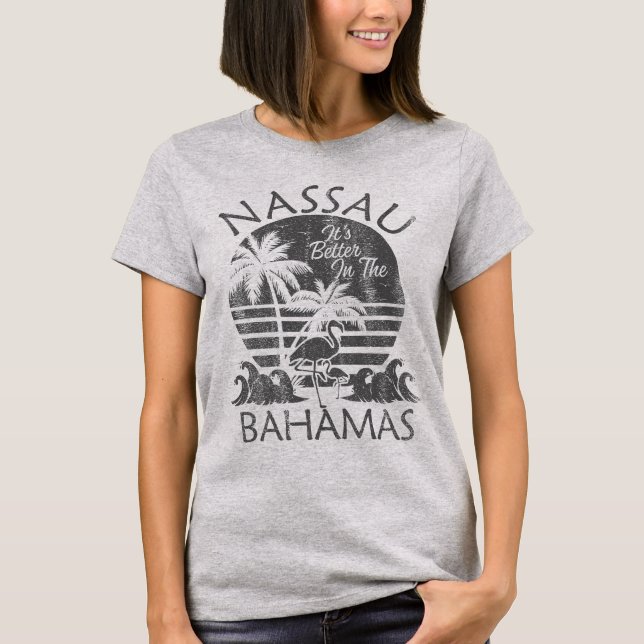 Nassau Island Bahamas Vacation Bahamas Cruise T-Shirt (Front)