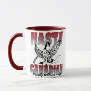 Nasty Canadian Canada Goose Mug