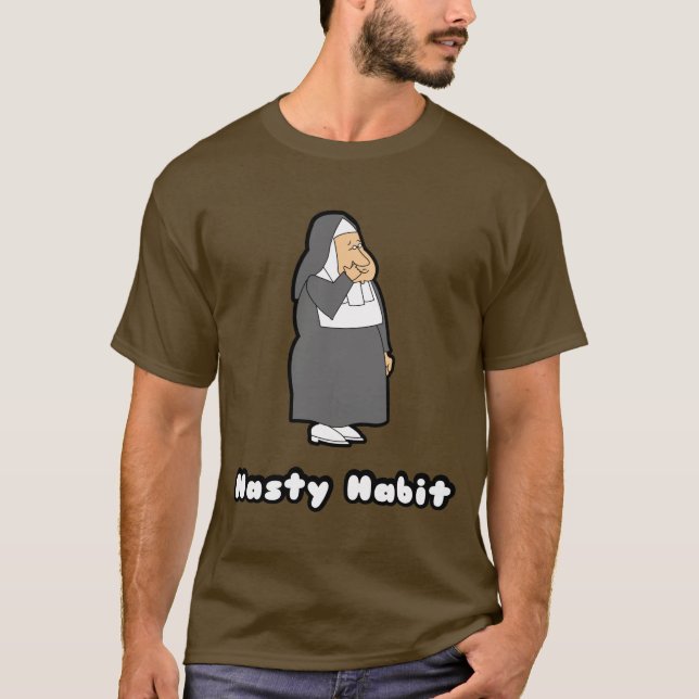 Nasty Habit T-Shirt (Front)
