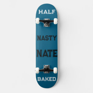 Nasty Nate Skateboard