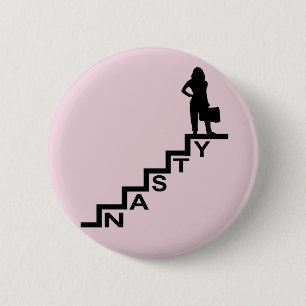 Nasty Woman 6 Cm Round Badge