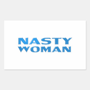 "nasty woman" blue letters, white background rectangular sticker