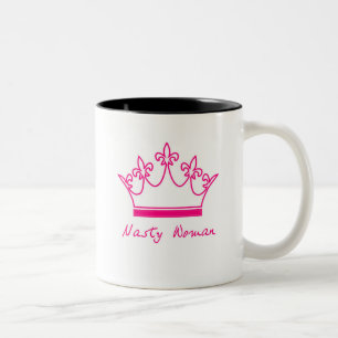 Nasty Woman Mug