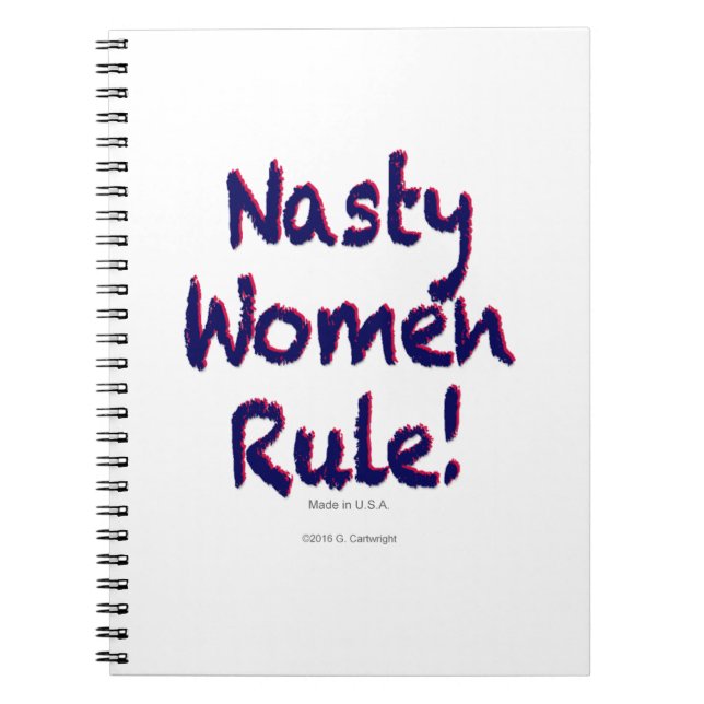 Nasty Women Rule Notebook (Front)