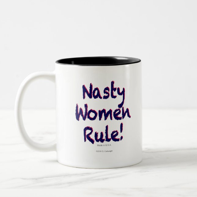 Nasty Women Rule Two-Tone Coffee Mug (Left)