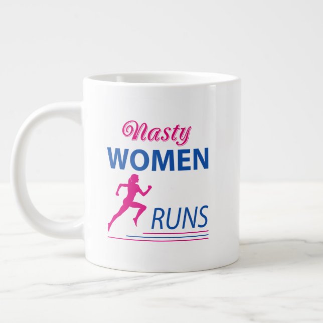 Nasty women runs large coffee mug (Left)