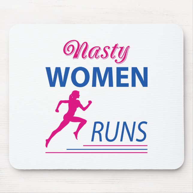 Nasty women runs mouse pad (Front)