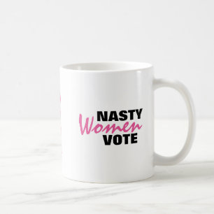 Nasty Women Vote 2016 Coffee Mug