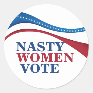 Nasty Women Vote Classic Round Sticker