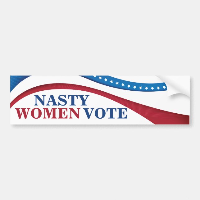 Nasty Women Vote Feminist Political Bumper Sticker (Front)