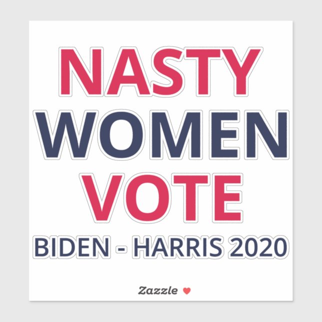Nasty Women Vote I (Sheet)