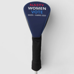 Nasty Women Vote I Golf Head Cover