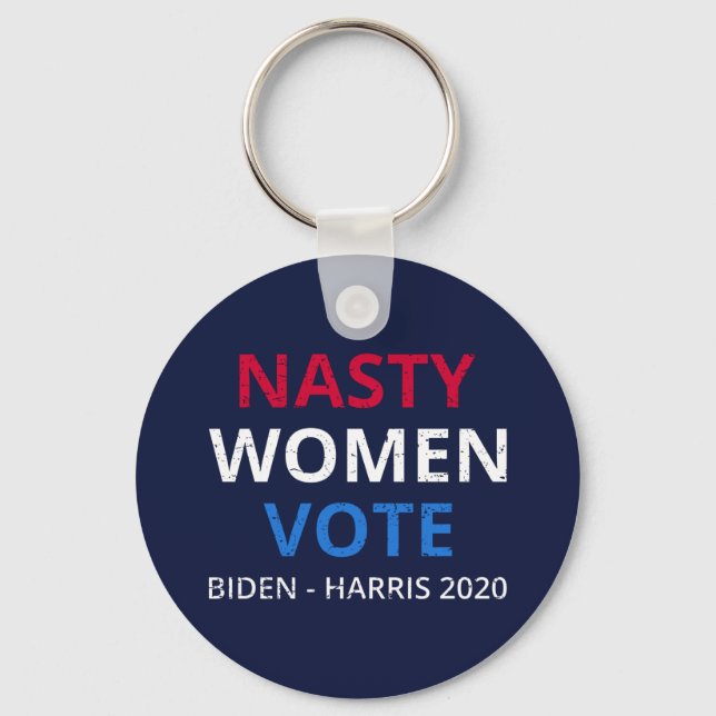 Nasty Women Vote I Key Ring (Front)