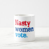 nasty women vote mug