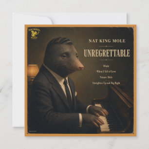Nat King Mole: a Parody